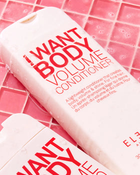 I WANT BODY VOLUME CONDITIONER