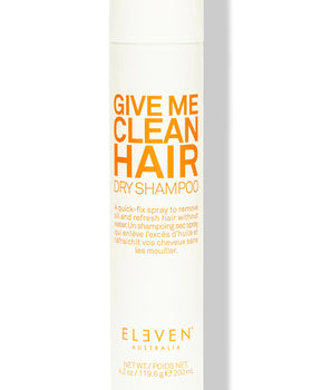 GIVE ME CLEAN HAIR DRY SHAMPOO