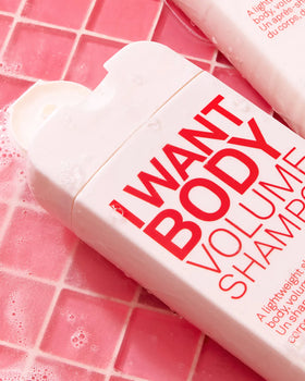 I WANT BODY VOLUME SHAMPOO